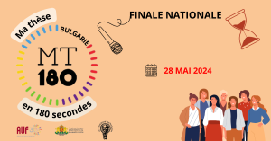 Finale nationale concours «&nbsp;Ma thése en 180 secondes&nbsp;» en Bulgarie