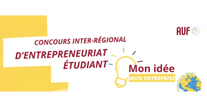 Concours «&nbsp;Mon Idée, Mon Entreprise&nbsp;» : Les lauréat.e.s nationaux/les de l’AUF-Caraïbe pour la finale inter-régionale