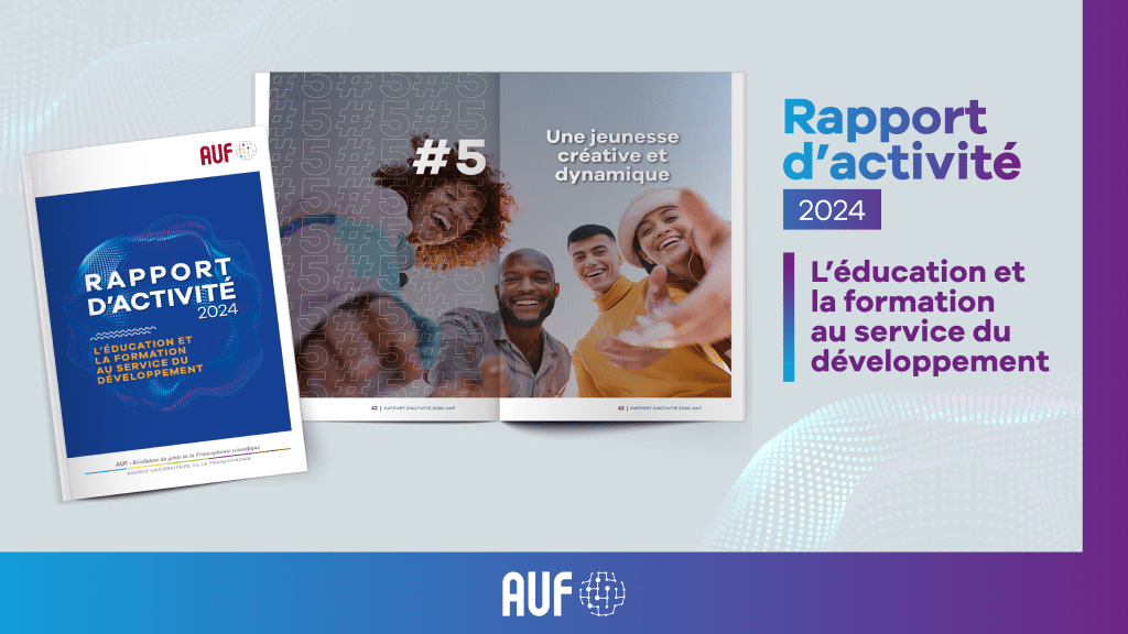 Rapport d'activité 2024 de l'AUF
